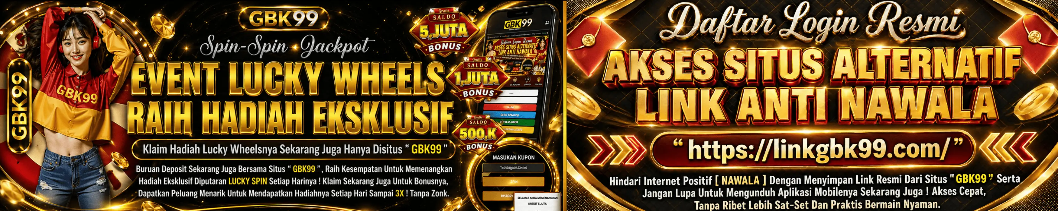 LUCKY SPIN GBK99